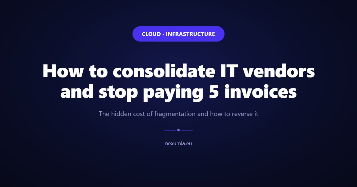 Cover image for the article: How to consolidate IT vendors and stop paying 5 invoices