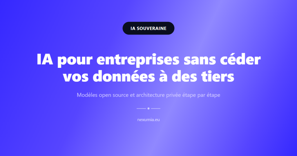 Image de couverture de l'article : IA pour entreprises sans céder vos données à des tiers