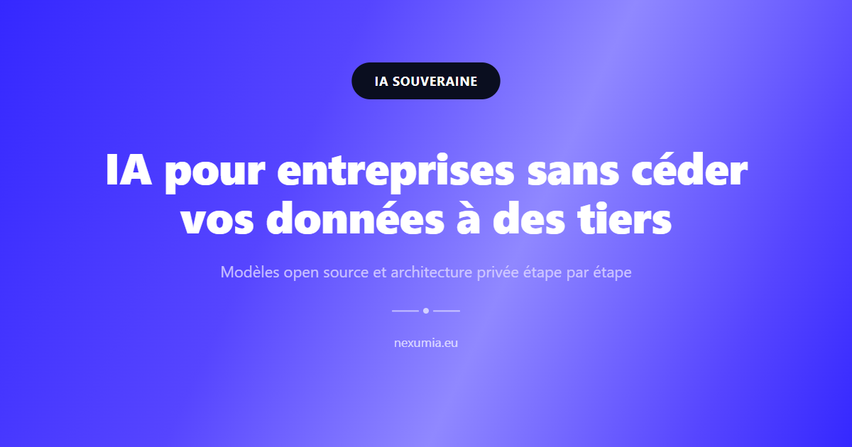 Image de couverture de l'article : IA pour entreprises sans céder vos données à des tiers
